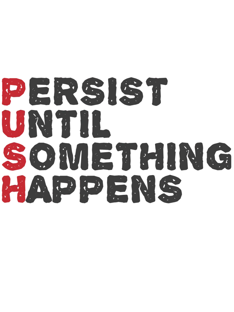 'Persist Until Something Happens'(PUSH) Women's Cotton Crop Top