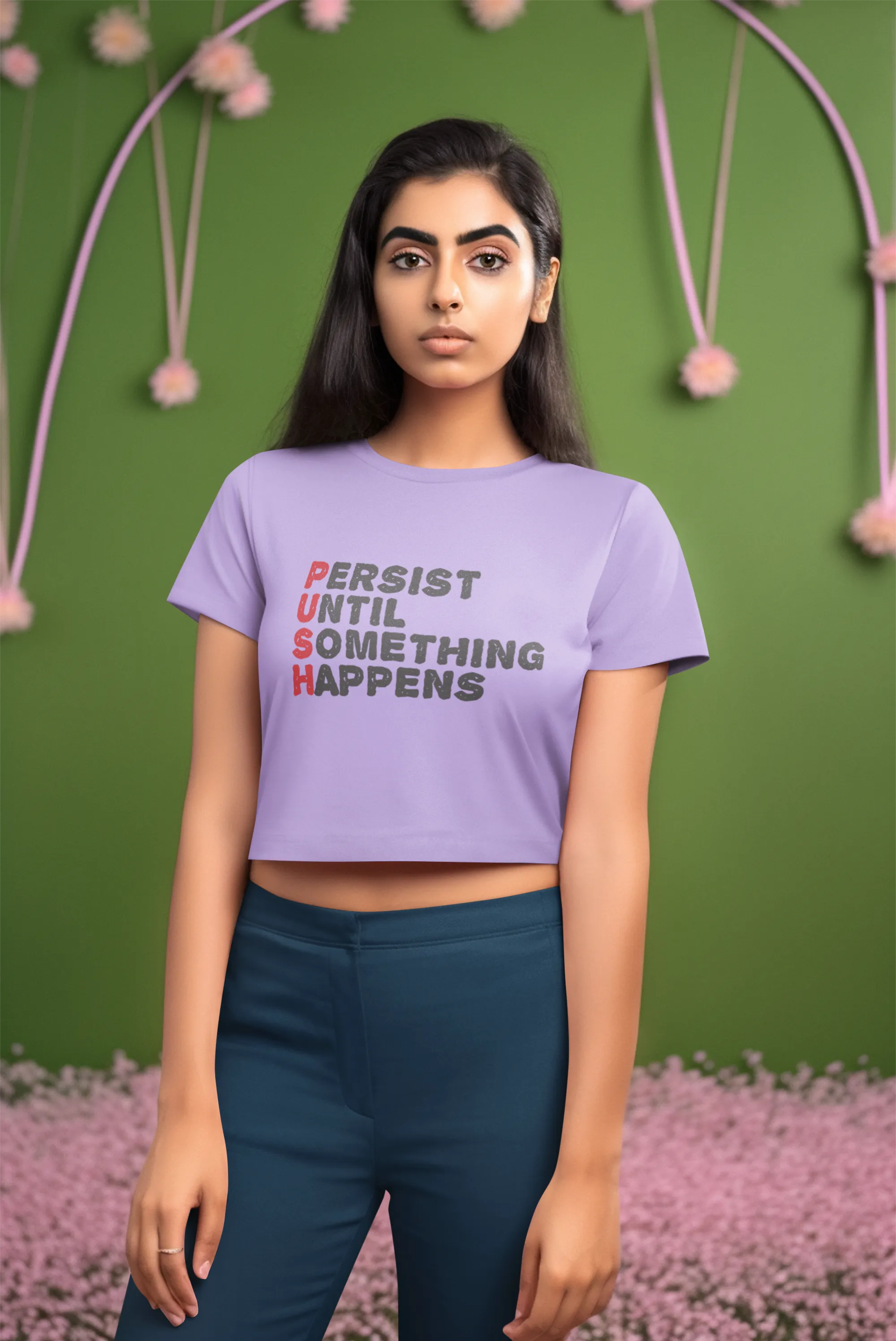 'Persist Until Something Happens'(PUSH) Women's Cotton Crop Top