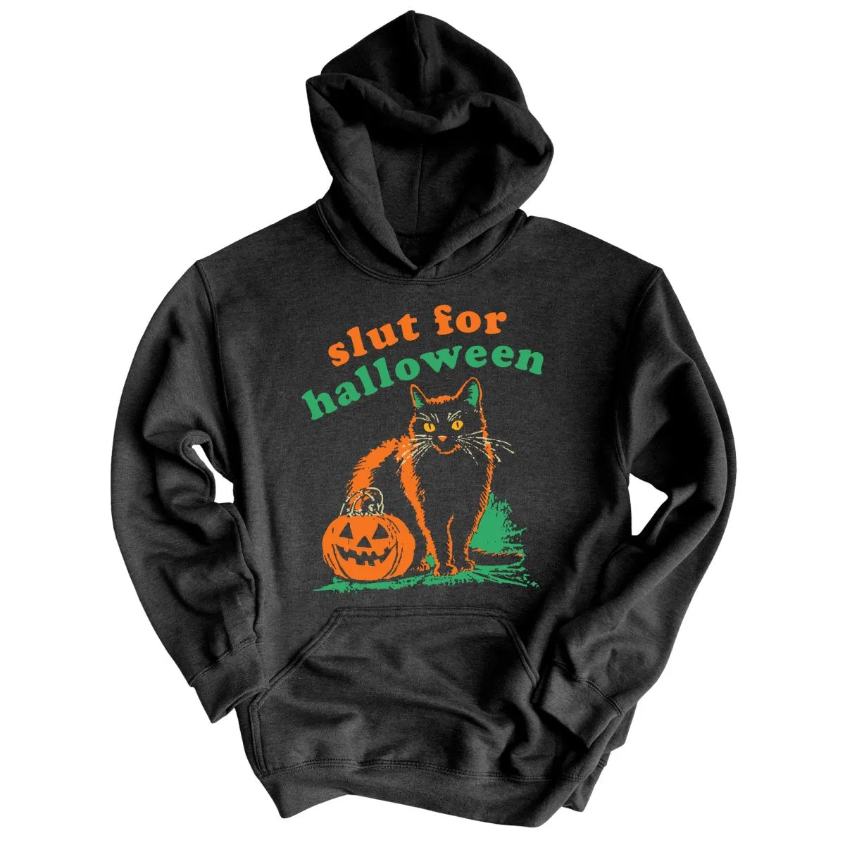 Slut For Halloween Hoodie