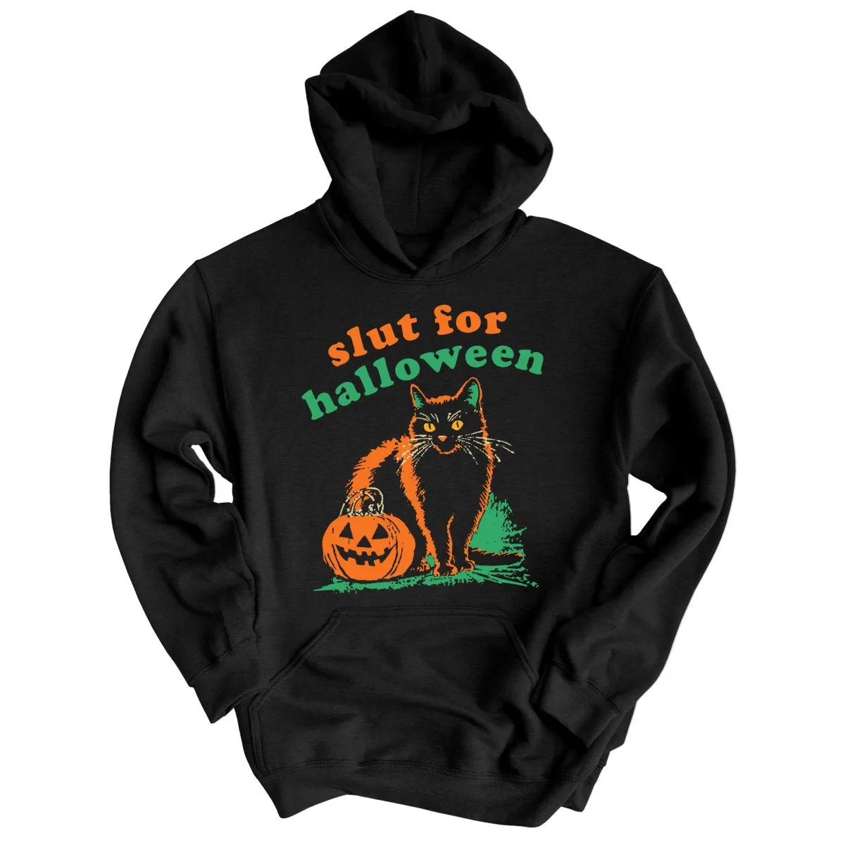 Slut For Halloween Hoodie