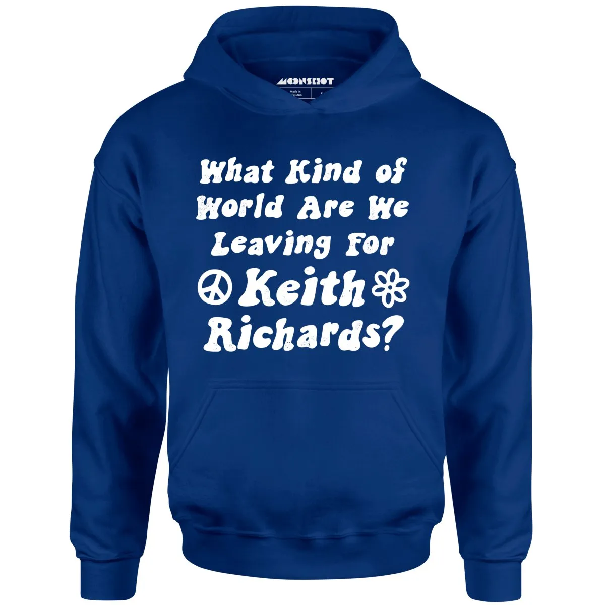 What Kind of World Are We Leaving for Keith Richards? - Unisex Hoodie