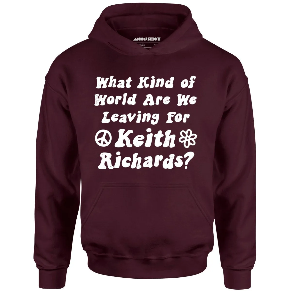 What Kind of World Are We Leaving for Keith Richards? - Unisex Hoodie